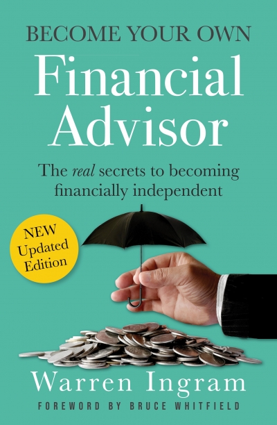 Warren Ingram Become your own financial advisor